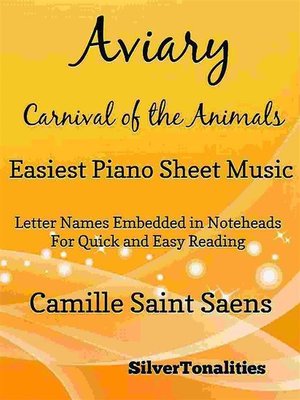 cover image of Aviary the Carnival of the Animals Easiest Piano Sheet Music Tadpole Edition